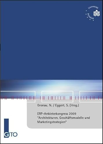 Architekturen, Geschäftsmodelle und Marketingstrategien für ERP-Anbieter Architekturen, Geschäftsmodelle und Marketingstrategien für ERP-Anbieter