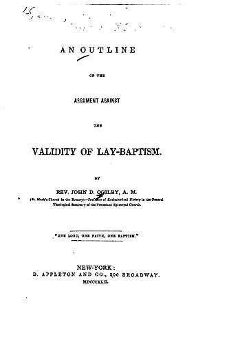 An Outline of the Argument Against the Validity... 1533384401 Book Cover