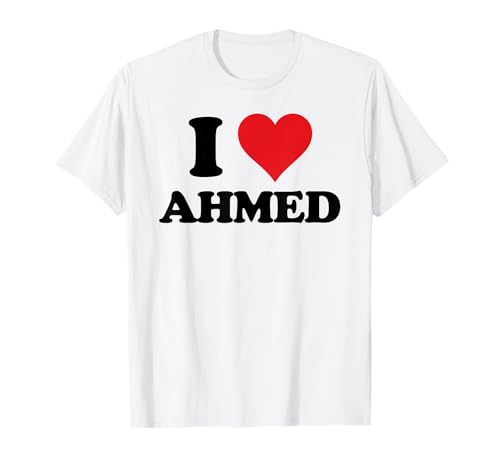 I Heart Ahmed Primer Nombre I Love Cosas Personalizadas Camiseta