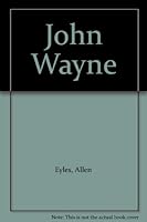 John Wayne 0498024873 Book Cover