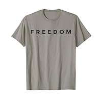 Freedom - WE are All T-Shirt
