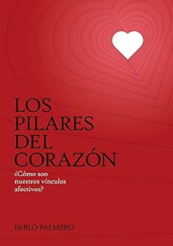 Paperback Los pilares del corazón [Spanish] Book
