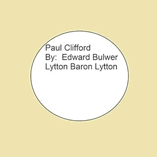 Paul Clifford Audiolibro Por Edward Bulwer Lytton, Baron Lytton arte de portada
