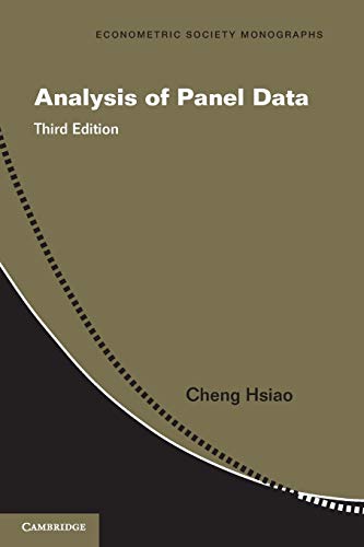 Analysis of Panel Data (Econometric Society Monographs) Analysis of Panel Data (Econometric Society Monographs)