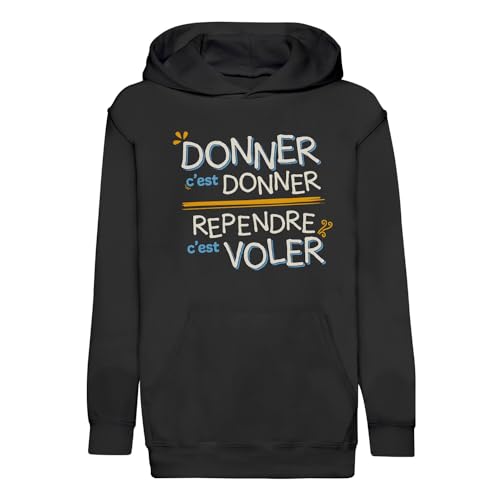 Sweat à capuche enfant Donner c'est donner avec expression drôle en coton premium