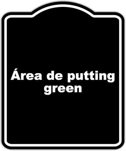 Área de putting green BLACK Aluminum Composite Sign 8.5 x 10 inches
