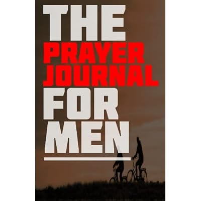 The Prayer Journal for Men