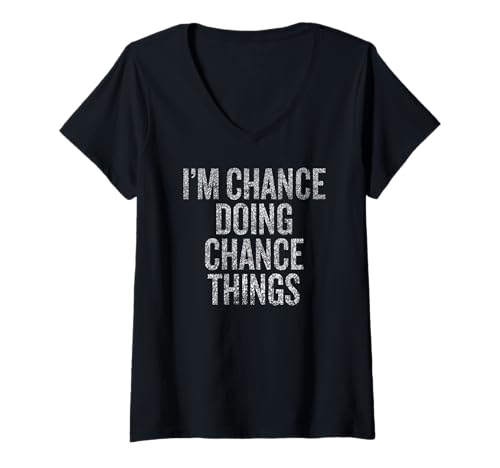 Mujer Soy Chance Doing Chance Things Funny Vintage Camiseta Cuello V