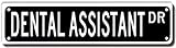 Dental Assistant Dr. Sign Novelty Dental Assistant Decor Dental Assistant Street Sign Wall Art Decor For Home Farmhouse Bar Cafe Man Cave 16 X 4 Inch