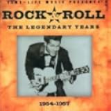 Rock & Roll The Legendary Years 1954-1957