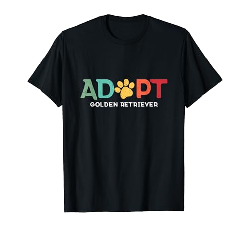 Adopt A Shelter Pet Golden Retriever Dog Animal Rescue T-Shirt