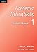Academic Writing Skills 1 Teacher's Manual