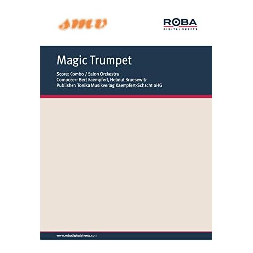 Magic Trumpet (Trompeta Magica - The Happy Trumpeter): sheet music for salon orchestra (English Edition)