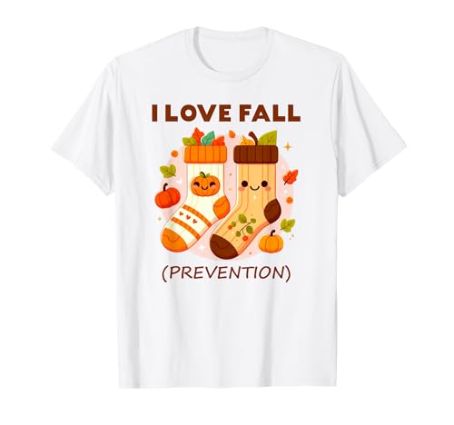 I Love Fall Prevention Socks Thanksgiving Autumn Leaves T-Shirt