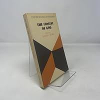 The Concept of God (Oxford Readings in Philosophy) 0198750765 Book Cover