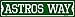 SMART BLONDE Astros Way Novelty Small Metal Street Sign K-978