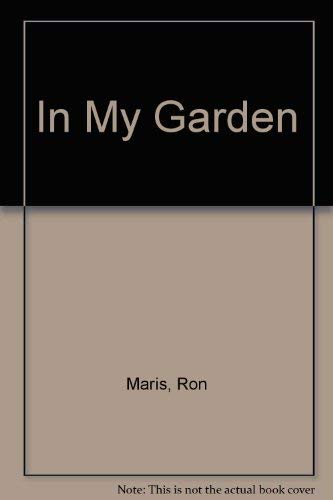 In My Garden 0688076319 Book Cover