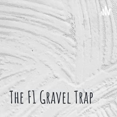 Episode 2 - What we thought of 2021 + Female F1 driver? // Gravel Trap Podcast