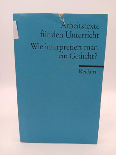 Wie interpretiert man ein Gedicht?