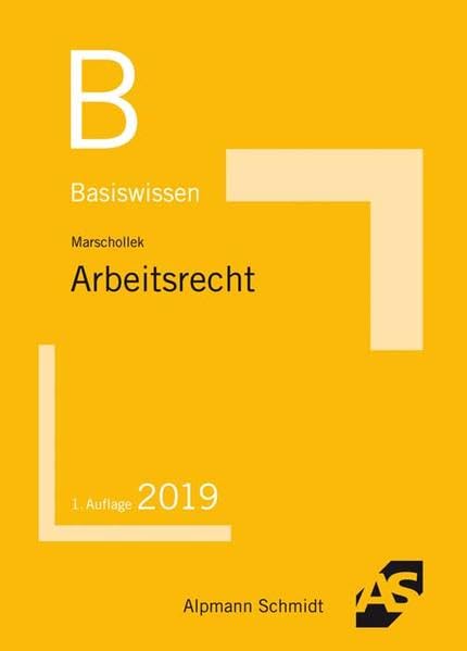 Basiswissen Arbeitsrecht