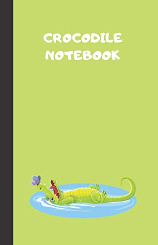 Crocodile notebook: Portable lined Crocodile notebook - Travel Journal to write in - 120 pages - 5.5"x8.5"