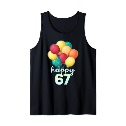 Camisa de 67 años con diseño de globos coloridos para cumpleaños de 67 años Camiseta sin Mangas