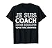 Cadeau Coach Sportif Humour Anniversaire T-Shirt