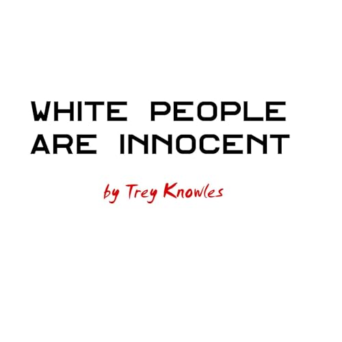 White People Are Innocent cover art