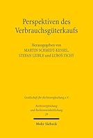 Perspektiven Des Verbrauchsguterkaufs: Richtlinienumsetzung Und Gemeinsames Europaisches Kaufrecht in Deutschland Und Tschechien 3161537262 Book Cover