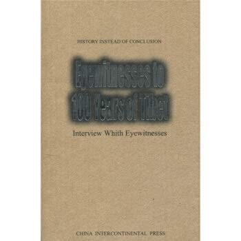 Eyewitness to 100 Years of Tibet