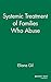 Systemic Treatment of Families Who Abuse (JOSSEY BASS SOCIAL AND BEHAVIORAL SCIENCE SERIES)