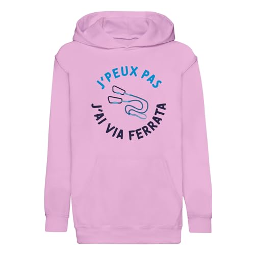 Sweat à capuche enfant J'peux pas j'ai via ferrata idée cadeau original sport
