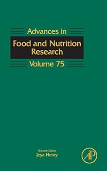 Hardcover Advances in Food and Nutrition Research: Volume 75 Book