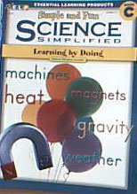 Paperback Science Simplified Book C (Simple and Fun Science: Learning by Doing, Book C) Book