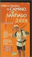 El Camino De Santiago A Pie 8497760263 Book Cover