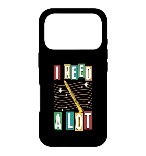 I Reed A Lot Funny Clarinet Pun ���[���A �X�}�z�P�[�X iPhone 17 Pro �p