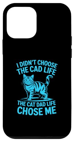 I Didn't Choose The Cat Dad Life The Cat Dad Life Chose Me �X�}�z�P�[�X iPhone 12 mini �p