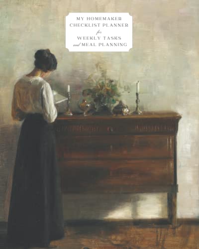 My Homemaker Checklist Planner for Weekly Tasks...