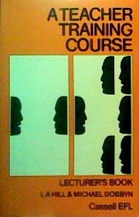 Paperback Teacher Training Course: Lecturer's Bk Book