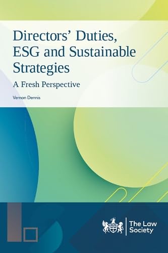 Directors' Duties, ESG and Sustainable Strategies: A Fresh