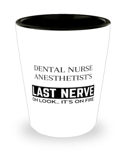 Funny Dental Nurse Anesthetist Shot Glass, Dental Nurse Anesthetist's Last Nerve Shot Glasses Sarcasm Dental Nurse Anesthetist Birthday Christmas Graduation Gifts for Dental Nurse Anesthetist for Men