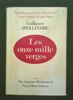 Les Onze Mille Verges: Or, the Amorous Adventur... 0800823842 Book Cover