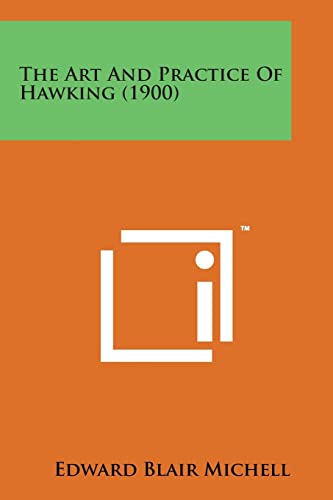 The Art and Practice of Hawking (1900)