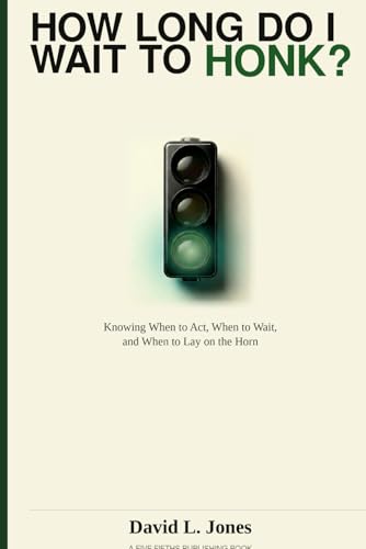 How Long Do I Wait To Honk?: Knowing When to