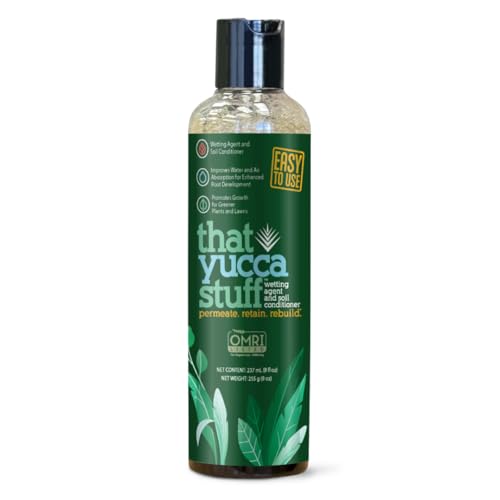 that Yucca Stuff| OMRI Listed for Organic Production| Soil Conditioner & wetting Agent| 97% Yucca Schidigera Extract with Citric & Humic Acids| Plant Health| Eco-Friendly| 8 Oz