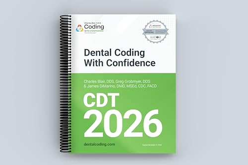 Dental Coding with Confidence 2026 edition