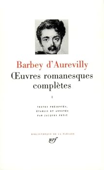 Oeuvres Romanesques Complètes, Tome I