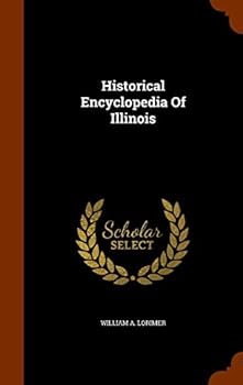 Hardcover Historical Encyclopedia Of Illinois Book