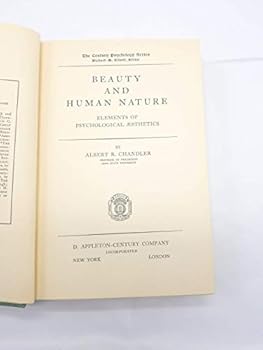 Hardcover Beauty and Human Nature: Elements of Psychological Aesthetics Book