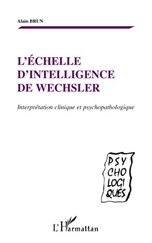 voir fiche du jeu L'échelle d'intelligence de Wechsler : Interprétation clinique et psychopathologique